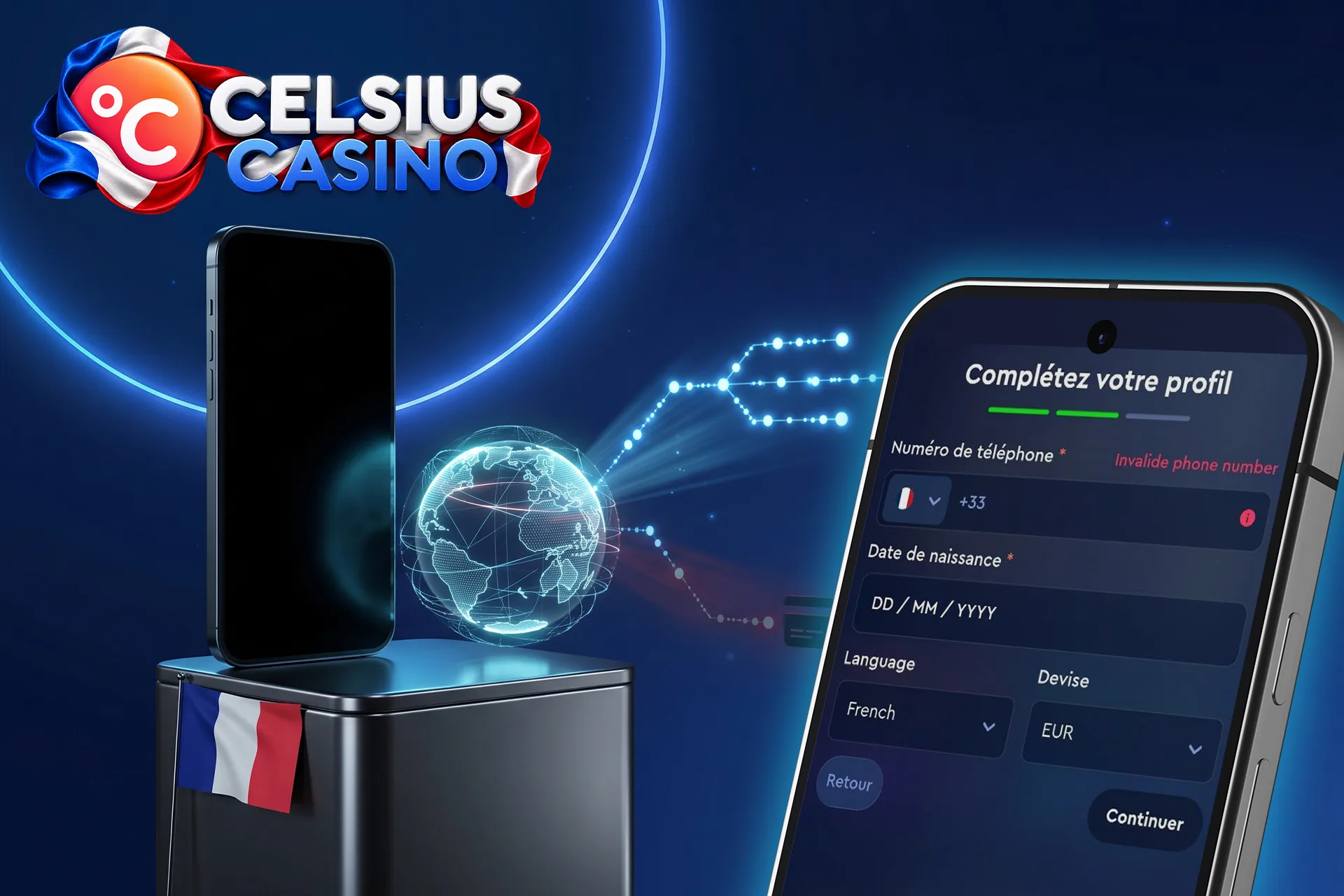 Formulaire d'inscription sécurisé sur Celsius Casino, montrant la configuration du profil pour les joueurs français avec un globe holographique et le drapeau tricolore